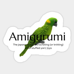 Amigurumi with Parrot and black lettering Sticker